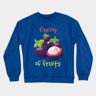 Queen Of Fruits Crewneck Sweatshirt